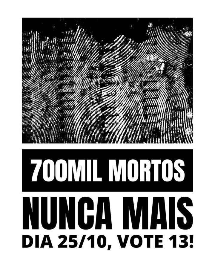 Arte da mobilização — Lambes: 700 mil mortos nunca mais